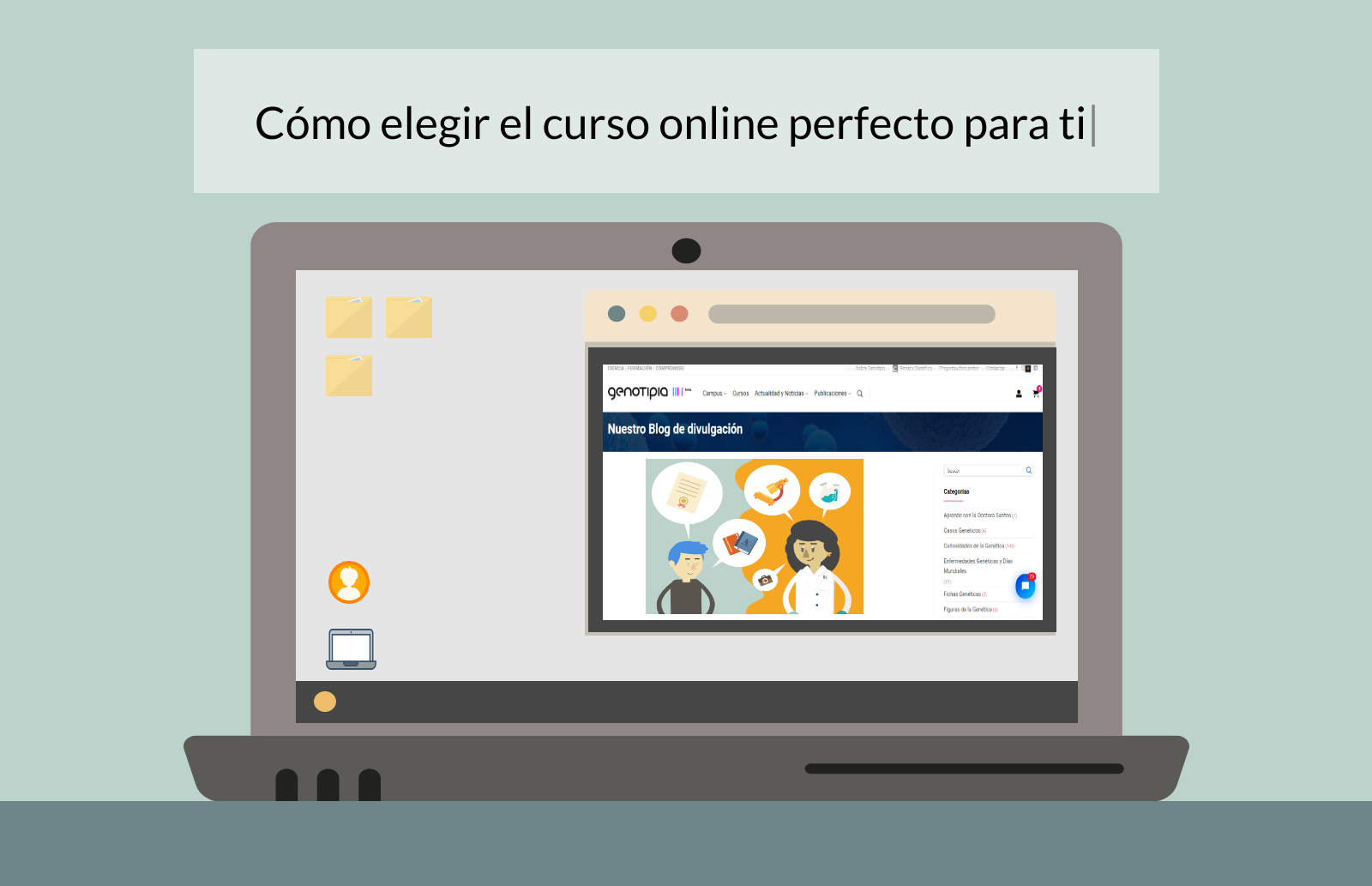 Cómo Elegir El Curso Online Perfecto Para Ti - Genotipia