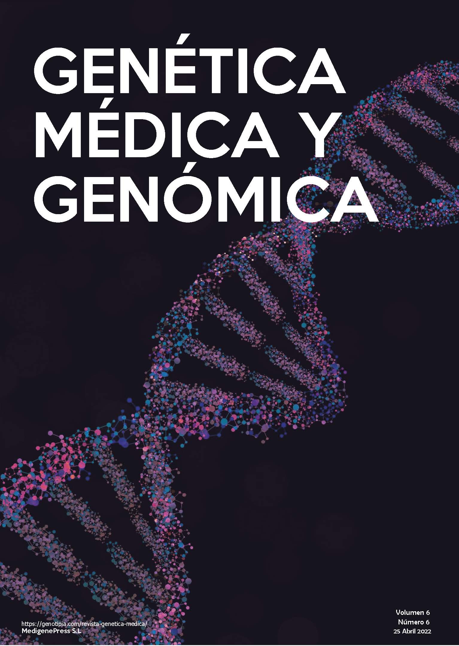 Bienvenidos al Número 6 de Genética Médica y Genómica - Genotipia