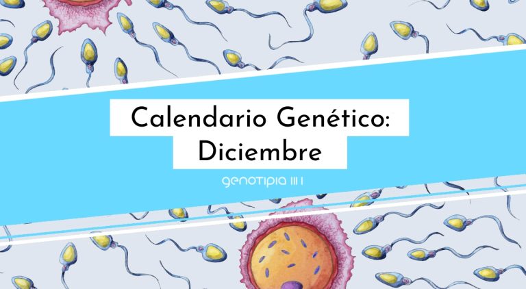 Calendario Genético: Diciembre 2022 - Genotipia