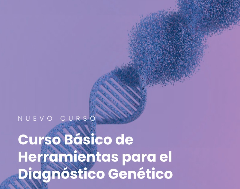 El Curso Básico de Herramientas para el Diagnóstico Genético es una formación online diseñada para proporcionar habilidades clave para el diagnóstico genético