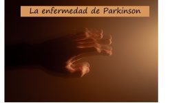 La enfermedad de Parkinson